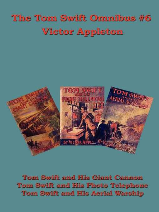 Title details for The Tom Swift Omnibus #6 by Victor Appleton - Available
